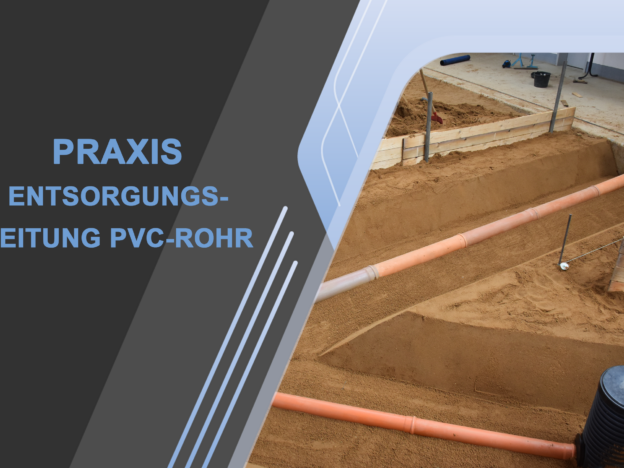 Herstellen einer Entsorgungsleitung aus PVC Rohr course image